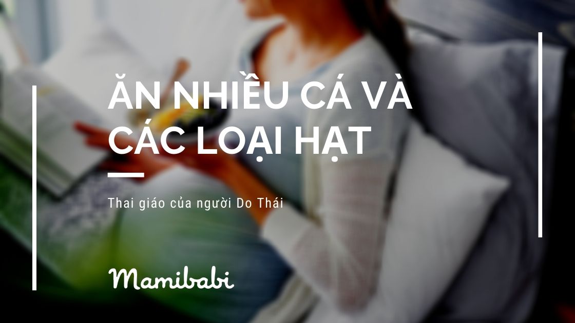 Thai giáo của người Do Thái: 11 điều mẹ Việt nên học hỏi