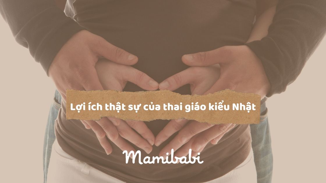 Thai giáo kiểu Nhật: Đừng quá hy vọng con thông minh