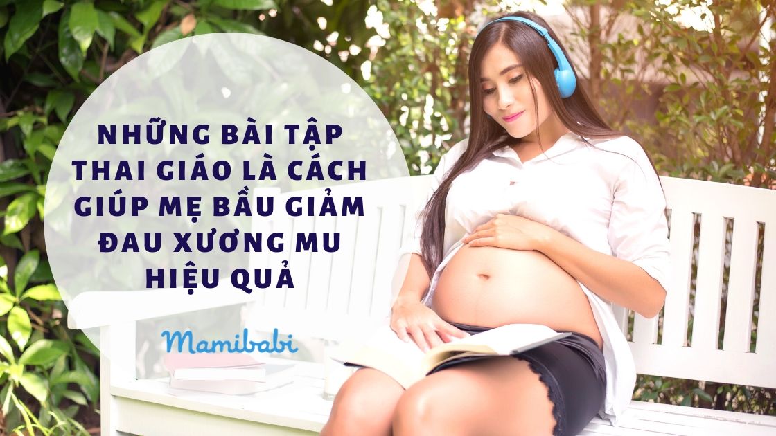 Mẹo chữa đau xương mu ở bà bầu hiệu quả ít người biết