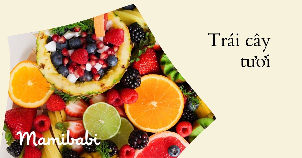 Trái cây tươi rất tốt cho sức khỏe bà bầu