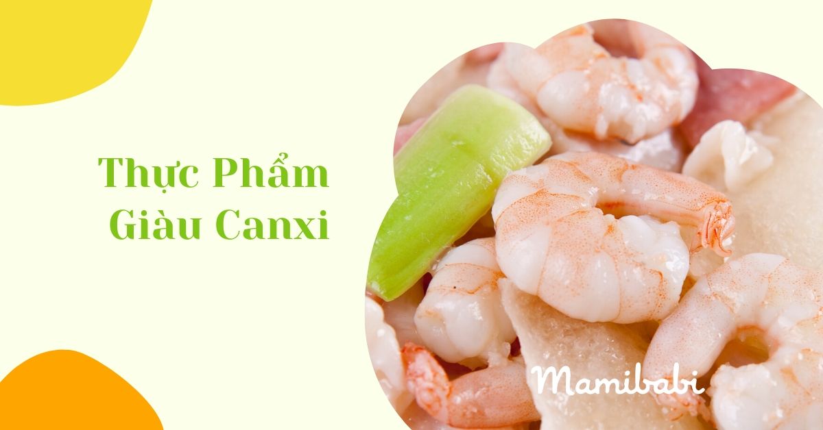 Bà bầu 3 tháng cuối nên ăn thực phẩm giàu canxi