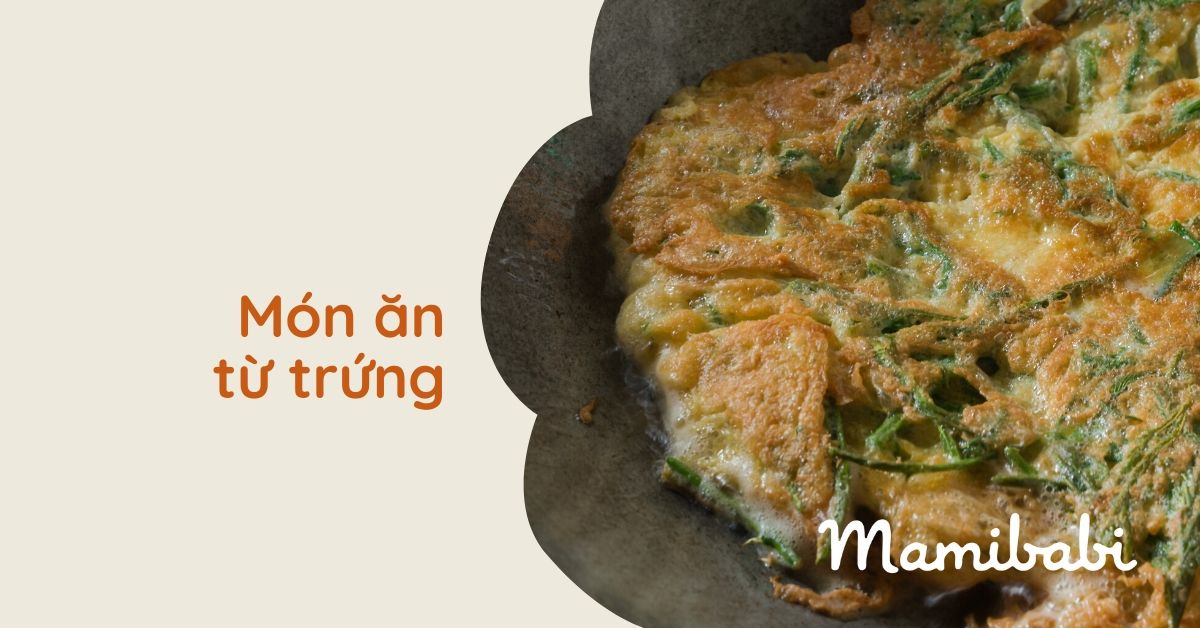 Trứng - món ngon cho bà bầu