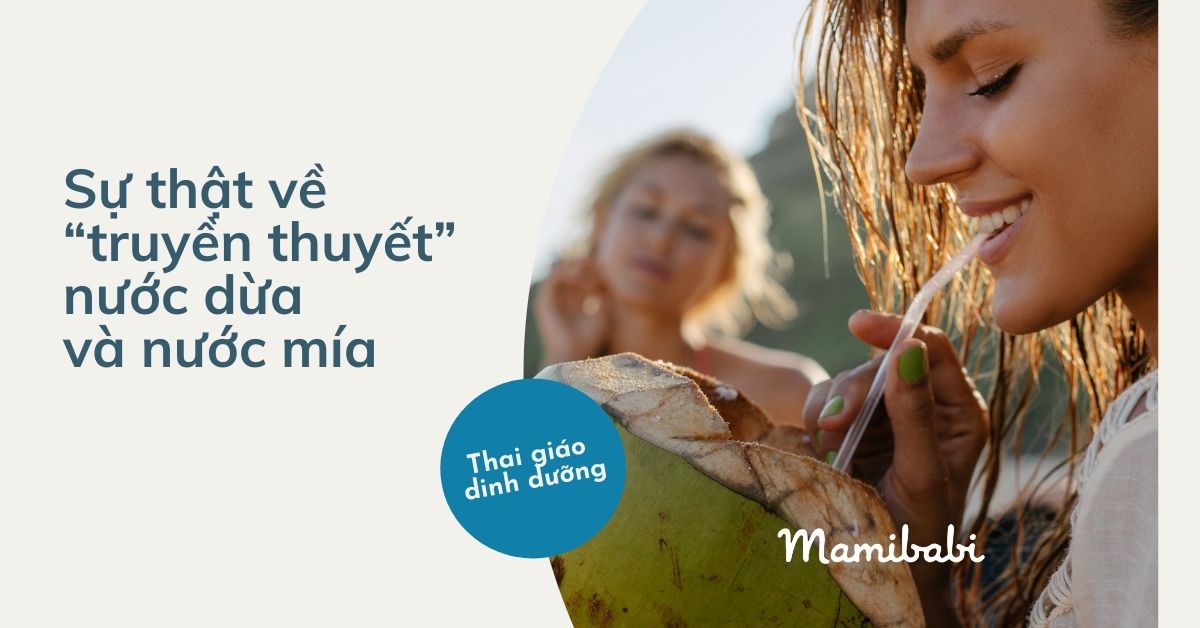 Sự thật về truyền thuyết nước dừa và nước mía