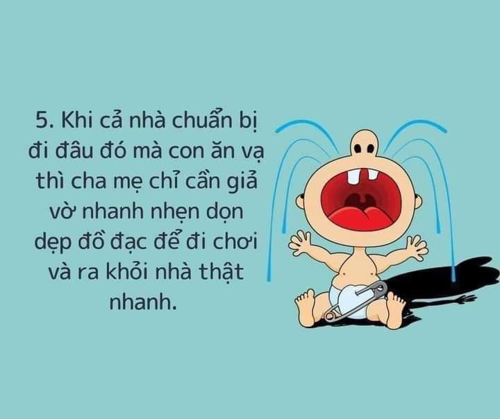 CHA MẸ LÀM GÌ KHI CON ĂN VẠ
DƯỚI ĐÂY LÀ 1 SỐ CÁCH XỬ LÝ CHA MẸ NHÉ!