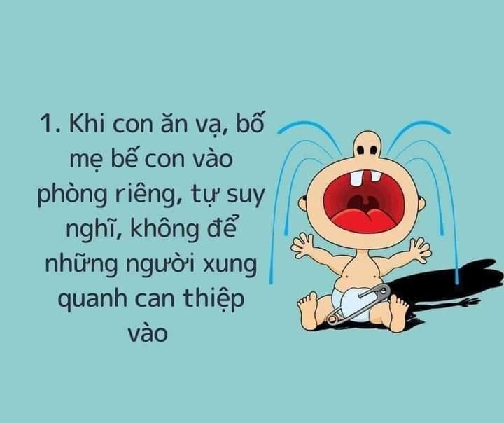 CHA MẸ LÀM GÌ KHI CON ĂN VẠ
DƯỚI ĐÂY LÀ 1 SỐ CÁCH XỬ LÝ CHA MẸ NHÉ!