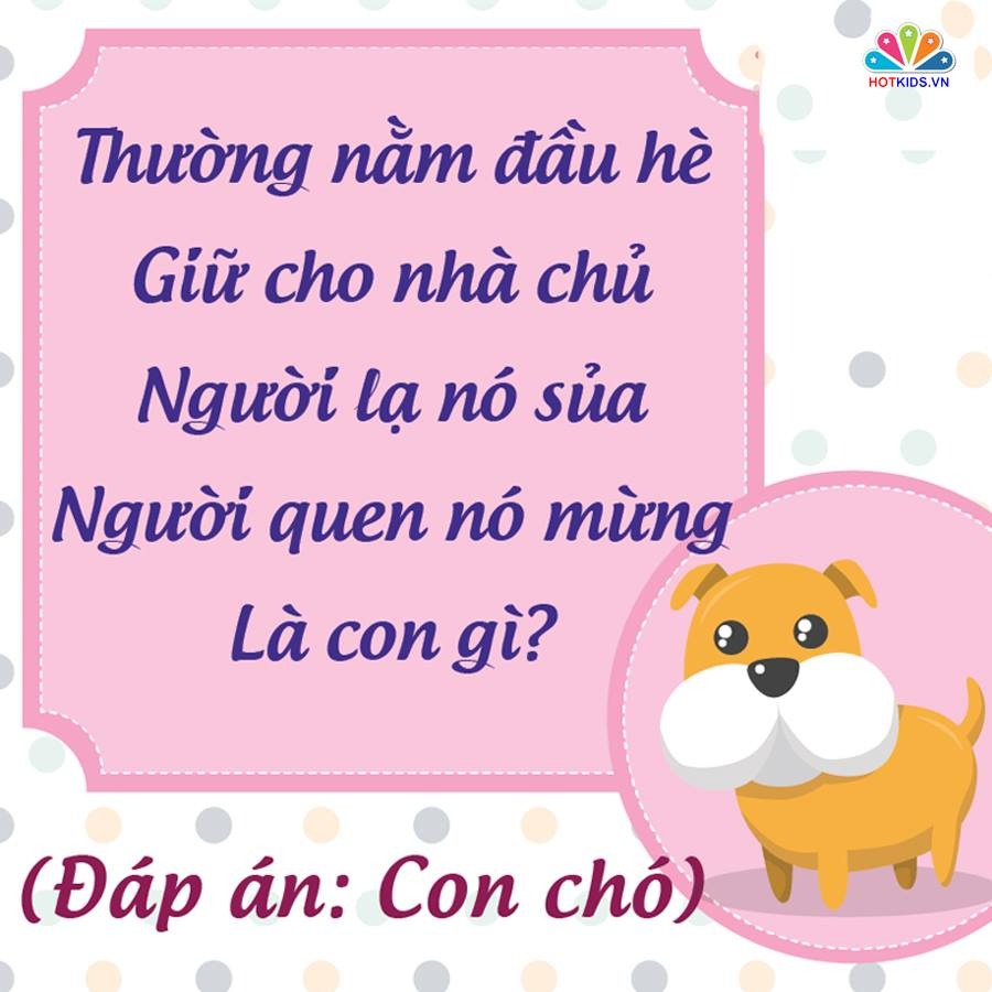 NHỮNG CÂU ĐỐ DÂN GIAN RÈN TRÍ THÔNG MINH CHO BÉ 💖💖💖

👉 Nghiên cứu cho thấy trẻ sớm tiếp xúc với câu đố dân gian sẽ rèn luyện tư duy và phát triển não bộ. Với trẻ những câu đố vui còn rất hữu ích trong quá trình rèn luyện trí thông minh và nhận thức thế giới xung quanh. Những câu đố vui dành cho bé thường là về thiên nhiên, cây cối, con vật, đồ vật và những thứ rất gần gũi trong cuộc sống hàng ngày.

Khi đọc những câu đố vui cho trẻ em, ba mẹ nên vỗ tay theo nhịp, khuyến khích bé đọc theo sẽ làm cho không khí càng thêm sôi nổi. Kèm theo đó, mẹ có thể chuẩn bị một vài phần quà nho nhỏ như cuốn sách hay món ăn nào đó dành cho bé khi bé trả lời đúng đáp án. 

Dưới đây là một số câu đố giúp trẻ rèn luyện trí não đã được lưu truyền rất lâu trong dân gian. Ba mẹ bấm vào từng hình để xem chi tiết nhé ❤.