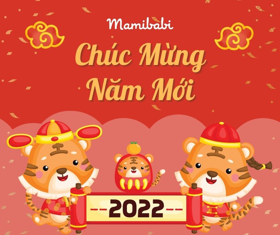 CHÚC MỪNG NĂM MỚI!

Mamibabi xin được gửi lời chúc mừng năm mới tới gia đình các mẹ, các bé một năm mới Nhâm Dần 2022 an khang thịnh vượng, vạn sự như ý, nhiều sức khỏe và may mắn!

Mamibabi chân thành cảm ơn sự ủng hộ của các mẹ trong suốt thời gian qua, mong rằng trong năm mới 2022, Mamibabi sẽ tiếp tục là chỗ dựa vững chắc của mọi người trên con đường nuôi, dạy các bé.

Thời gian tới sẽ là quãng thời gian cực kỳ thú vị tại Mamibabi với vô vàn những kiến thức mới. Tiếp sau mảng Giáo dục sớm, Mamibabi sẽ có thêm nhiều khóa học trong mảng Làm cha mẹ. Đây cũng là nhu cầu rất lớn của các gia đình khi các bé đã ra đời và đã lớn. Đặc biệt nhiều mẹ sử dụng Mamibabi từ những ngày đầu tiên, giờ các bé cũng đã 4, 5 tuổi. 

Những kiến thức chủ đề Làm cha mẹ sẽ giúp các gia đình nuôi dạy các bé khoa học hơn, nhẹ nhàng hơn, tránh được nhiều khó khăn, căng thẳng trên hành trình nuôi dạy con.

Năm nay, với mong muốn hỗ trợ các mẹ tốt nhất, Mamibabi vẫn duy trì hỗ trợ xuyên Tết giống như các năm trước. Khi gặp bất cứ vấn đề gì về app hoặc cần tư vấn trong quá trình sử dụng, các mẹ có thể liên hệ Mamibabi 24/7 để được hỗ trợ nhanh nhất.

Hotline/Zalo hỗ trợ trực tiếp: 0908 303 699
Email: mamibabi.tuvan@gmail.com

Trân trọng cảm ơn và chúc các mẹ và gia đình một năm mới an lành, hạnh phúc!

Từ đội ngũ Mamibabi với tất cả tình yêu thương,
Thân mến!