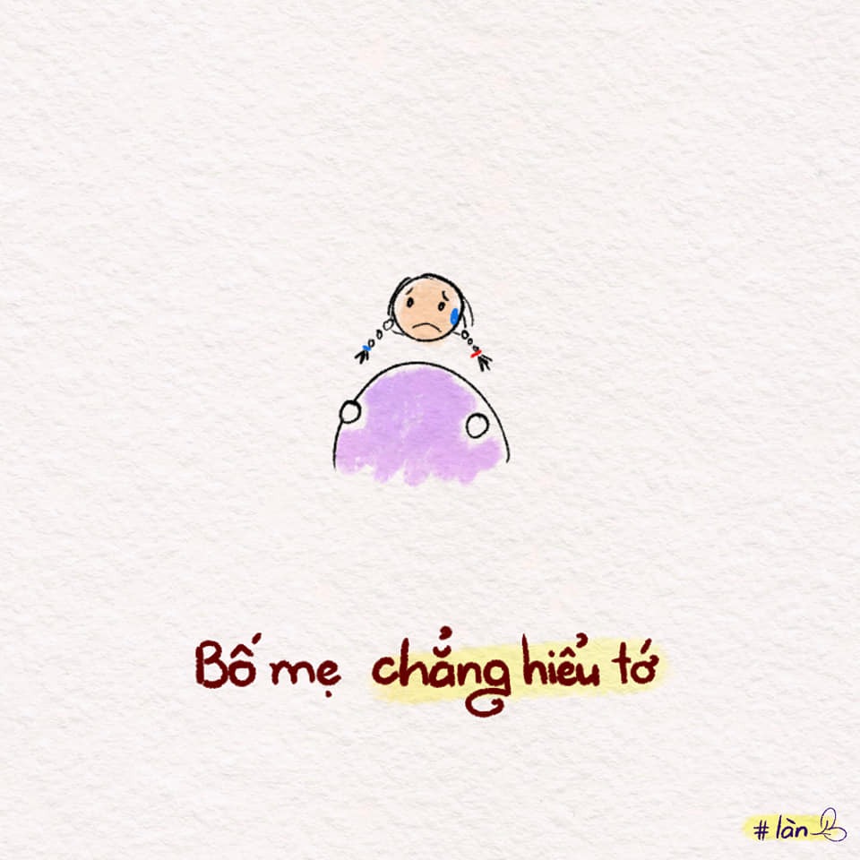 Mối quan hệ nào cũng thế, cần giao tiếp để hiểu nhau hơn. Bạn bè cũng vậy, có thể kể được, nghe được thì mới bên nhau được. Yêu đương cũng thế, khi nào hiểu nhau thì mối quan hệ mới tốt đẹp được. Ngoài kia, không hợp đứa này thì chơi với đứa kia, không yêu bạn này thì yêu bạn khác, nhưng tụi mình chỉ có 1 bố mẹ thôi.

Bố mẹ cách tụi mình biết bao nhiêu luôn, mình còn chả hiểu "tụi trẻ con" bây giờ nữa, thì việc để bố mẹ hiểu mình cũng khó biết bao.

Tụi mình cố gắng nhé!!
Có nói, có nghe thì mới hiểu nhau.
Có bị mắng, có xung đột cũng cố gắng được!!! Nha!!!! ❤

Cre: Làn