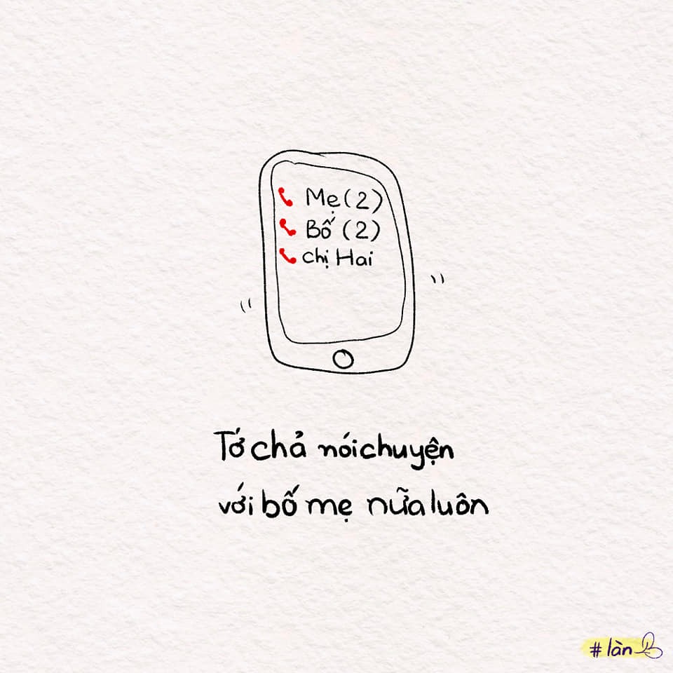 Mối quan hệ nào cũng thế, cần giao tiếp để hiểu nhau hơn. Bạn bè cũng vậy, có thể kể được, nghe được thì mới bên nhau được. Yêu đương cũng thế, khi nào hiểu nhau thì mối quan hệ mới tốt đẹp được. Ngoài kia, không hợp đứa này thì chơi với đứa kia, không yêu bạn này thì yêu bạn khác, nhưng tụi mình chỉ có 1 bố mẹ thôi.

Bố mẹ cách tụi mình biết bao nhiêu luôn, mình còn chả hiểu "tụi trẻ con" bây giờ nữa, thì việc để bố mẹ hiểu mình cũng khó biết bao.

Tụi mình cố gắng nhé!!
Có nói, có nghe thì mới hiểu nhau.
Có bị mắng, có xung đột cũng cố gắng được!!! Nha!!!! ❤

Cre: Làn