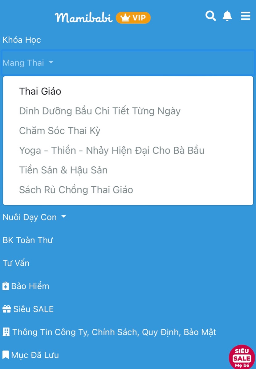 MAMIBABI KHÔNG BÁN KHOÁ HỌC, CHÚNG TÔI BÁN “TÀI KHOẢN VIP MOM” ĐỂ BẠN NHẬN ĐƯỢC NHIỀU HƠN CẢ NHỮNG KHOÁ HỌC

Khi mua tài khoản VIP Mom Mamibabi, mẹ sẽ học được 56 khoá học và xem được hàng ngàn nội dung khác. Mamibabi là mô hình duy nhất tại Việt Nam cho phép người dùng trả tiền 1 lần, xem được nhiều lần, học được nhiều khoá…

56 khoá học mang thai và nuôi dạy con https://mamibabi.com.vn/khoa-hoc

Tư vấn mọi vấn đề về mang thai và nuôi con https://mamibabi.com.vn/community

Mẹ có thể mua tài khoản VIP Mom tại đây https://mamibabi.com.vn/vip/info?mode=9
_________________________________

Mamibabi là ứng dụng thai giáo và giáo dục sớm duy nhất tại Việt Nam:
• Được sáng lập bởi chuyên gia thai giáo Phạm Ngọc Thắng, tác giả cuốn sách “Rủ chồng thai giáo”
• Được xây dựng theo hướng “1 tài khoản – ngàn nội dung”, bạn chỉ cần mua tài khoản VIP Mom 1 lần duy nhất để đọc hàng ngàn nội dung về nuôi dạy con. 

- Bảng theo dõi cân nặng 40 tuần cho mẹ https://mamibabi.com.vn/special/pregnancy_weight_gain
- Bảng theo dõi cân nặng 40 tuần cho bé https://mamibabi.com.vn/news/95/can-nang-va-chieu-dai-thai-nhi-theo-chuan-who-2021
- Đếm cử động thai mỗi ngày https://mamibabi.com.vn/baby/yogakick
- Hơn 3000 hoạt động thai giáo giúp mẹ vui bé khỏe https://mamibabi.com.vn/vip/info?mode=1
- Hơn 1000 bản nhạc thai giáo và karaoke thai giáo https://mamibabi.com.vn/nhac-thai-giao
- Hơn 1000 bài thơ và câu truyện thai giáo tiếng Anh, tiếng Việt, Ehon, audio https://mamibabi.com.vn/newscategory/15/truyen-thai-giao
- Hơn 500 hoạt động giáo dục sớm cho bé từ 0 - 6 tuổi https://mamibabi.com.vn/khoa-hoc#gds
- Hơn 300 món ăn dặm cho bé https://mamibabi.com.vn/an-dam
- Thực đơn 280 ngày mang thai cho mẹ bầu https://mamibabi.com.vn/thai-giao-dinh-duong