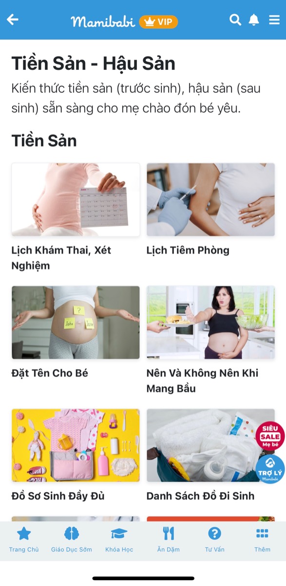CÙNG HỌC 31 KHOÁ HỌC NGẮN VỀ TIỀN SẢN - HẬU SẢN CHỈ VỚI 899,000

Mẹ có thể:
- Học TRỌN ĐỜI
- Học đi học lại nhiều lần
- Học bất cứ thời điểm nào phù hợp, không bị gò bó thời gian học

Mẹ có thể học ngay tại đây https://mamibabi.com.vn/special/tiensanhausan

Chỉ với 899,000 đồng, mẹ sẽ sở hữu một tài khoản VIP Mom và học 31 khoá học ngắn dưới đây, bao gồm 18 khoá học tiền sản và 13 khoá học hậu sản: 

TIỀN SẢN
1. Lịch khám thai, xét nghiệm
2. Lịch tiêm phòng
3. Đặt tên cho bé
4. Nên và không nên khi mang bầu
5. Đồ sơ sinh đầy đủ
6. Danh sách đồ đi sinh
7. Review các bệnh viện
8. Dinh dưỡng bà bầu theo tuần
9. Tiểu đường thai kỳ
10. Trị rạn da
11. Tiền sản giật
12. Dấu hiệu chuyển dạ
13. Thở và rặn đẻ đúng cách
14. Sinh non - Những điều cần biết
15. Sinh mổ - Mọi điều cần biết
16. Cách tắm rửa và chăm sóc vết mổ sau sinh
17. Ở cử sau sinh mổ: Cách vận động và ăn uống 
18. Cách lựa chọn bệnh viện sinh con

HẬU SẢN
1 Kiêng cữ sau sinh
2. Sản dịch sau sinh - Phòng tránh bế sản dịch
3. Băng huyết sau sinh
4. Chăm sóc bé sơ sinh
5. Kiến thức nuôi con bằng sữa mẹ
6. Luyện EASY cho bé
7. Tuần khủng hoảng
8. Giáo dục sớm cho trẻ 0-2 tuổi
9. Dạy bé tập nói - Phòng ngừa chậm nói
10. Giáo dục não phải theo phương pháp Sichida
11. Luyện bú bình cho bé
12. Cùng con phát triển 9 loại hình trí thông minh
13. 300 câu hỏi của bố mẹ trẻ
_________________________________

Mamibabi là ứng dụng thai giáo và giáo dục sớm duy nhất tại Việt Nam:
• Được sáng lập bởi chuyên gia thai giáo Phạm Ngọc Thắng, tác giả cuốn sách “Rủ chồng thai giáo”
• Được xây dựng theo hướng “1 tài khoản – ngàn nội dung”, bạn chỉ cần mua tài khoản VIP Mom 1 lần duy nhất để đọc hàng ngàn nội dung về nuôi dạy con. 

- Được tư vấn mọi vấn đề về mang thai và nuôi con https://mamibabi.com.vn/news/96/kinh-nghiem-di-du-lich-cho-ba-bau 
- Bảng theo dõi cân nặng 40 tuần cho mẹ https://mamibabi.com.vn/special/pregnancy_weight_gain
- Bảng theo dõi cân nặng 40 tuần cho bé https://mamibabi.com.vn/news/95/can-nang-va-chieu-dai-thai-nhi-theo-chuan-who-2021
- Đếm cử động thai mỗi ngày https://mamibabi.com.vn/baby/yogakick
- Hơn 3000 hoạt động thai giáo giúp mẹ vui bé khỏe https://mamibabi.com.vn/vip/info?mode=1
- Hơn 1000 bản nhạc thai giáo và karaoke thai giáo https://mamibabi.com.vn/nhac-thai-giao
- Hơn 1000 bài thơ và câu truyện thai giáo tiếng Anh, tiếng Việt, Ehon, audio https://mamibabi.com.vn/newscategory/15/truyen-thai-giao
- Hơn 500 hoạt động giáo dục sớm cho bé từ 0 - 6 tuổi https://mamibabi.com.vn/khoa-hoc#gds
- Hơn 300 món ăn dặm cho bé https://mamibabi.com.vn/an-dam
- Thực đơn 280 ngày mang thai cho mẹ bầu https://mamibabi.com.vn/thai-giao-dinh-duong