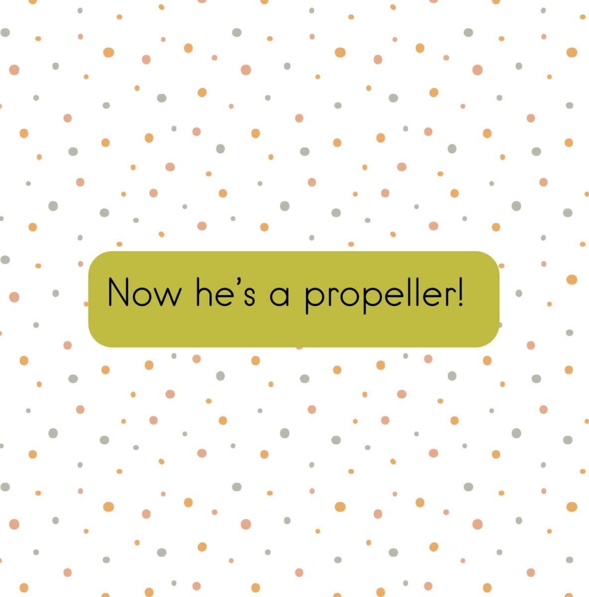 Truyện thai giáo tiếng Anh (Thai giáo ngoại ngữ): Ellis Propeller