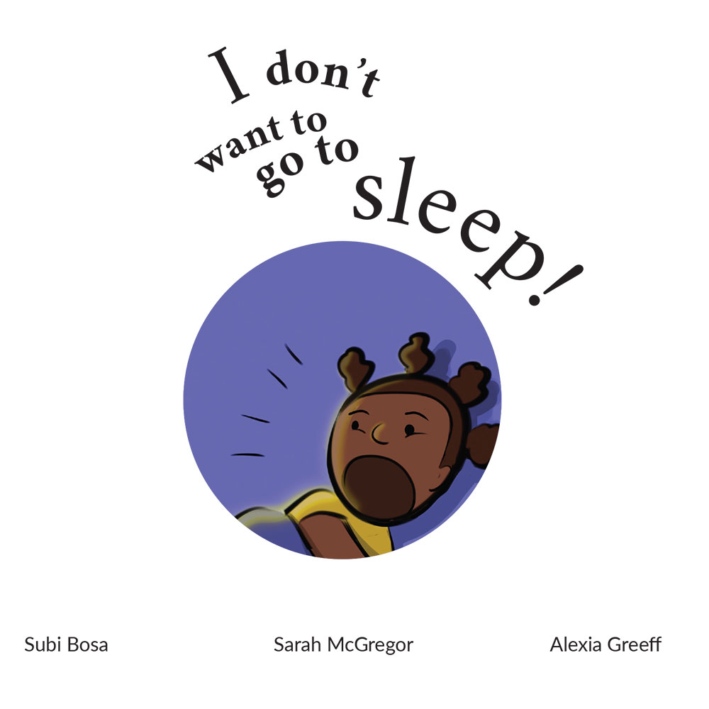 Truyện thai giáo tiếng Anh (Thai giáo ngoại ngữ): I Don’t Want To Go To Sleep!