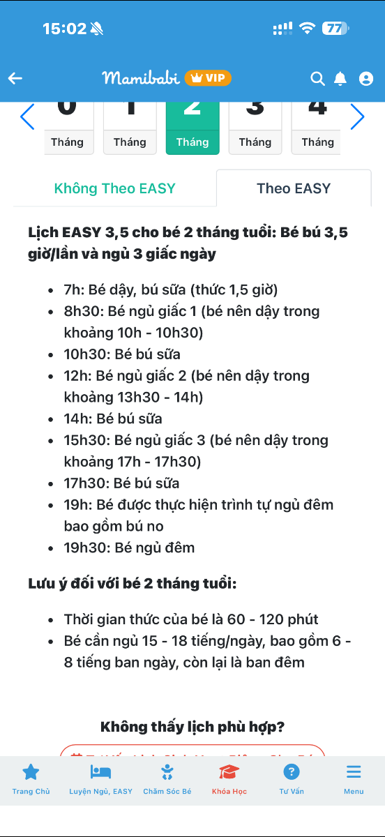 Cho m hỏi bé nha đang easy 3.5, theo lịch thi 17:30 bé sẽ bú,vây cho m hỏi là tầm 19h có nên cho bé bú thêm trước khi đi ngủ ko ạ( vì trong lịch gợi ý có thẻ cho bú no). Vì gio bé đã 3 tháng nếu chỉ bú lúc 17:30 thi cứ tiếp theo đã qua ngày mới( bé thúc tầm 11:30 hoac 12h sáng ngay hôm sau). Thành ra 1 ngày bé chỉ bú có 5 cữ và tổng lương sữa chỉ tầm 650ml.